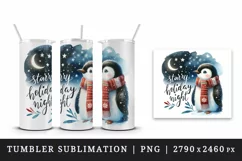 Watercolor cute penguin winter Starry Holiday Night Christmas quote print 20 oz tumbler skinny mug wrap clipart t-shirt sublimation printable design