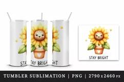 Watercolor cute potted sunflower cheerful face Stay Bright quote print 20 oz tumbler skinny mug wrap clipart t-shirt sublimation printable design