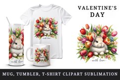 Watercolor cute rabbit bouquet flowers With Love quote Valentine Day print 20 oz tumbler skinny mug wrap clipart t-shirt sublimation printable design