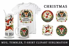 Watercolor cute reindeer Shine bright Christmas quote New Year winter print 20 oz tumbler skinny mug wrap clipart t-shirt sublimation printable design