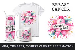 Watercolor cute ribbon breast cancer awareness Warrior in pink quote print 20 oz tumbler skinny mug wrap clipart t-shirt sublimation printable design