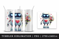 Watercolor cute robot bouquet of flowers heart love Valentine Day print 20 oz tumbler skinny mug wrap clipart t-shirt sublimation printable design