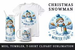 Watercolor cute snowman glasses scarf hat Winter Fun Christmas quote print 20 oz tumbler skinny mug wrap clipart t-shirt sublimation printable design