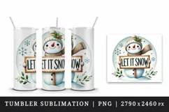 Watercolor cute snowman holding sign Let it Snow Christmas New Year winter print tumbler skinny mug wrap clipart t-shirt sublimation printable design