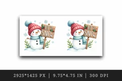Watercolor cute snowman holding sign saying Let it Snow quote print 20 oz tumbler skinny mug wrap clipart t-shirt sublimation printable design