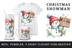 Watercolor cute snowman holding sign saying Let it Snow quote print 20 oz tumbler skinny mug wrap clipart t-shirt sublimation printable design