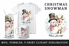 Watercolor cute snowman reindeer Believe in magic Christmas greeting quote print tumbler skinny mug wrap clipart t-shirt sublimation printable design