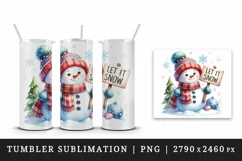 Watercolor cute snowman scarf hat holding sign Let it Snow quote print 20 oz tumbler skinny mug wrap clipart t-shirt sublimation printable design