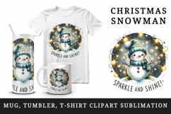 Watercolor cute snowman scarf hat lights Sparkle Shine Christmas quote print 20oz tumbler skinny mug wrap clipart t-shirt sublimation printable design