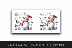 Watercolor cute snowman scarf snowflakes Let it Snow Christmas quote print 20 oz tumbler skinny mug wrap clipart t-shirt sublimation printable design