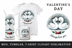 Watercolor cute swans hugging heart Always Love you quote Valentine Day print tumbler skinny mug wrap clipart t-shirt sublimation printable design