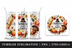 Watercolor cute turkey hat Thankful Every Day Thanksgiving quote print 20 oz tumbler skinny mug wrap clipart t-shirt sublimation printable design