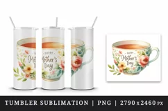 Watercolor floral teacup flowers Happy Mother Day greeting quote print 20 oz tumbler skinny mug wrap clipart t-shirt sublimation printable design