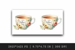 Watercolor floral teacup flowers Happy Mother Day greeting quote print 20 oz tumbler skinny mug wrap clipart t-shirt sublimation printable design
