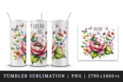 Watercolor garden flowers butterflies fairy Big Dream motivational quote print tumbler skinny mug wrap clipart t-shirt sublimation printable design