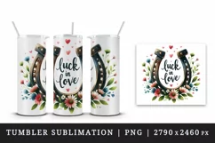 Watercolor lucky horseshoe flowers Luck in Love quote Valentine Day print 20 oz tumbler skinny mug wrap clipart t-shirt sublimation printable design