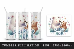 Watercolor mother bear cub sharing moment stars Super Mom quote print 20 oz tumbler skinny mug wrap clipart t-shirt sublimation printable design