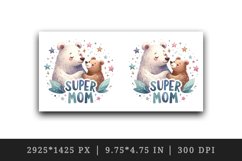 Watercolor mother bear cub sharing moment stars Super Mom quote print 20 oz tumbler skinny mug wrap clipart t-shirt sublimation printable design