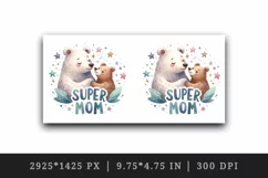 Watercolor mother bear cub sharing moment stars Super Mom quote print 20 oz tumbler skinny mug wrap clipart t-shirt sublimation printable design