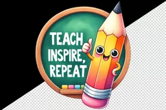 Watercolor pencil thumbs up chalkboard Teach Inspire Repeat quote print 20 oz tumbler skinny mug wrap clipart t-shirt sublimation printable design