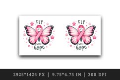 Watercolor pink butterfly breast cancer ribbon Fly with Hope quote print 20 oz tumbler skinny mug wrap clipart t-shirt sublimation printable design