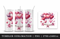 Watercolor pink heart balloons Forever Yours Love quote Valentine Day print 20 oz tumbler skinny mug wrap clipart t-shirt sublimation printable design