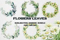 Flowers leaves watercolor bundle clipart, Floral Sublimation Product Image 1
