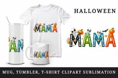 Watercolor skeletons MAMA decorated text quote lettering Halloween print 20 oz tumbler skinny mug wrap clipart t-shirt sublimation printable design