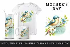 Watercolor small bird sitting atop branch Happy Mother Day quote print 20 oz tumbler skinny mug wrap clipart t-shirt sublimation printable design