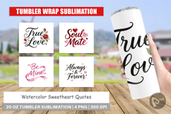 Sweetheart Quotes Tumbler Product Image 1