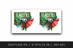 Watercolor teacher superhero cape hero Teachers Everyday Heroes quote print 20 oz tumbler skinny mug wrap clipart t-shirt sublimation printable design
