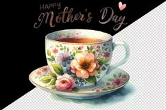 Watercolor teacup tea floral flowers Happy Mother Day greeting quote print 20 oz tumbler skinny mug wrap clipart t-shirt sublimation printable design