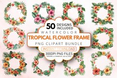 Watercolor Tropical flower frame Clipart Bundle Product Image 1