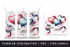 Watercolor two hearts intertwined ribbon Love You quote Valentine Day print 20 oz tumbler skinny mug wrap clipart t-shirt sublimation printable design