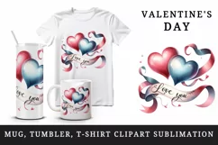 Watercolor two hearts intertwined ribbon Love You quote Valentine Day print 20 oz tumbler skinny mug wrap clipart t-shirt sublimation printable design