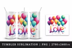 Watercolor vibrant word Love colorful balloons quote Valentine Day print 20 oz tumbler skinny mug wrap clipart t-shirt sublimation printable design