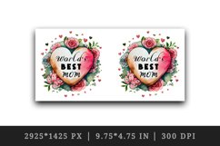 World&#039;s Best Mom - flowers mug, cup wrap sublimation design Product Image 2