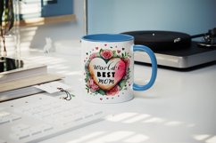World&#039;s Best Mom - flowers mug, cup wrap sublimation design Product Image 4