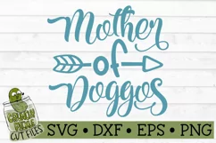 Mother of Doggos Dog Mom SVG Product Image 2