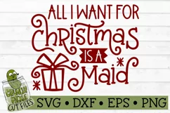 All I Want For Christmas is a Maid SVG File Product Image 2