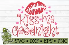 Kiss Me Goodnight Valentine's Day SVG File Product Image 2