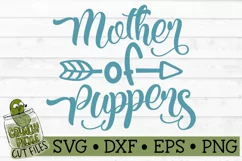 Mother of Puppers Dog Mom SVG Product Image 2