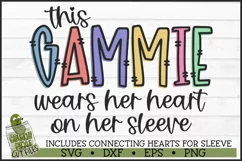 This Gammie Wears Her Heart on Her Sleeve SVG File Product Image 2