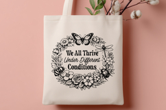 We All Thrive Under Different Conditions Neurodiversity SVG Product Image 3