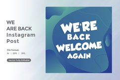 We are back instagram post Product Image 1