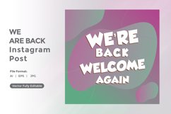 We are back instagram post Product Image 2