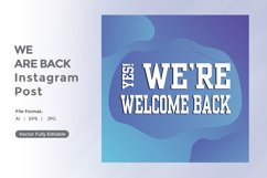 Yes We are back instagram post Product Image 2