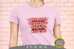 We Are Vintage, Me and My Car for T-Shirt Product Image 1