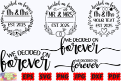 We Decided On Forever SVG | Mr And Mrs SVG | 2025 Mr And Mrs Product Image 3