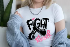 Together We Fight | Breast Cancer Awareness SVG | PNG, DXF Product Image 3